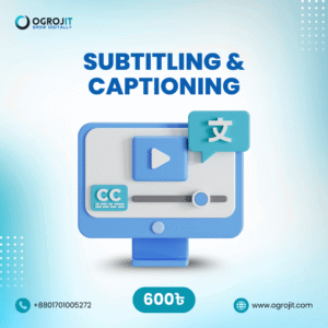 Subtitling & Captioning