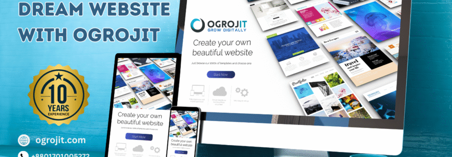 Ogroj IT-এর সাথে তৈরি করুন আপনার স্বপ্নের ওয়েবসাইট