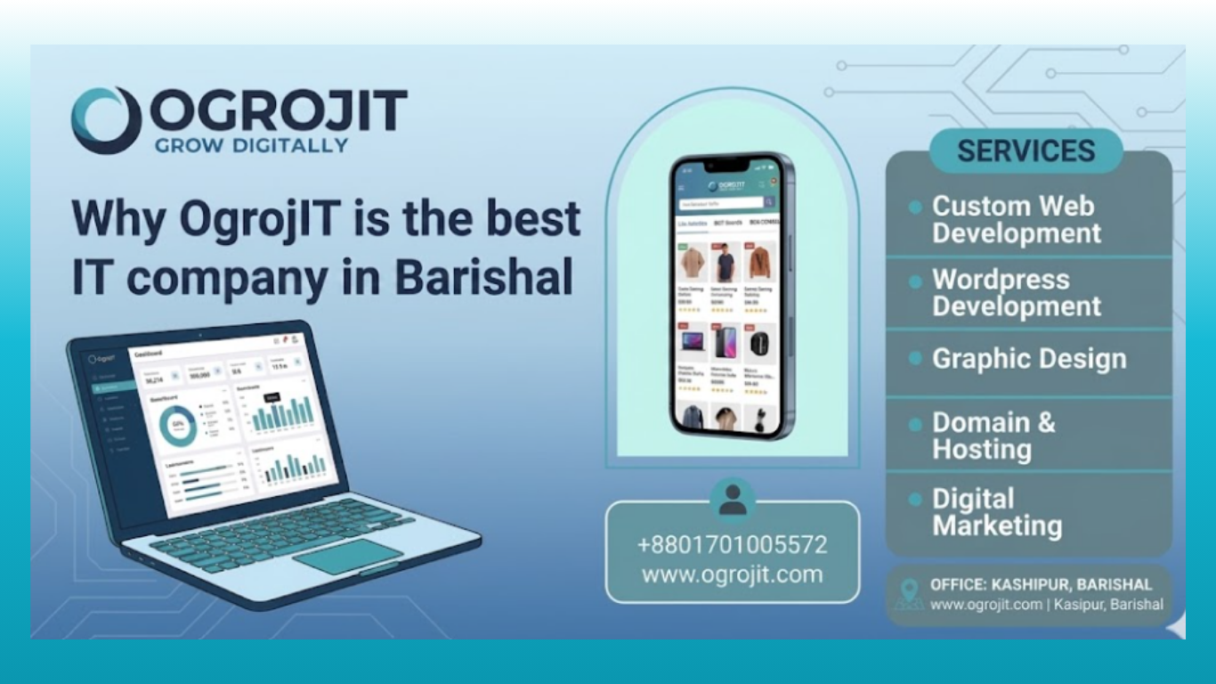 Why OgrojIT is the best IT company in Barishal